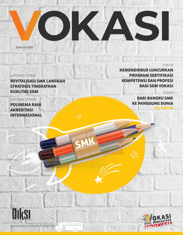 Edisi Juli 2020 "REVITALISASI SMK TINGKATKAN KUALITAS SDM"